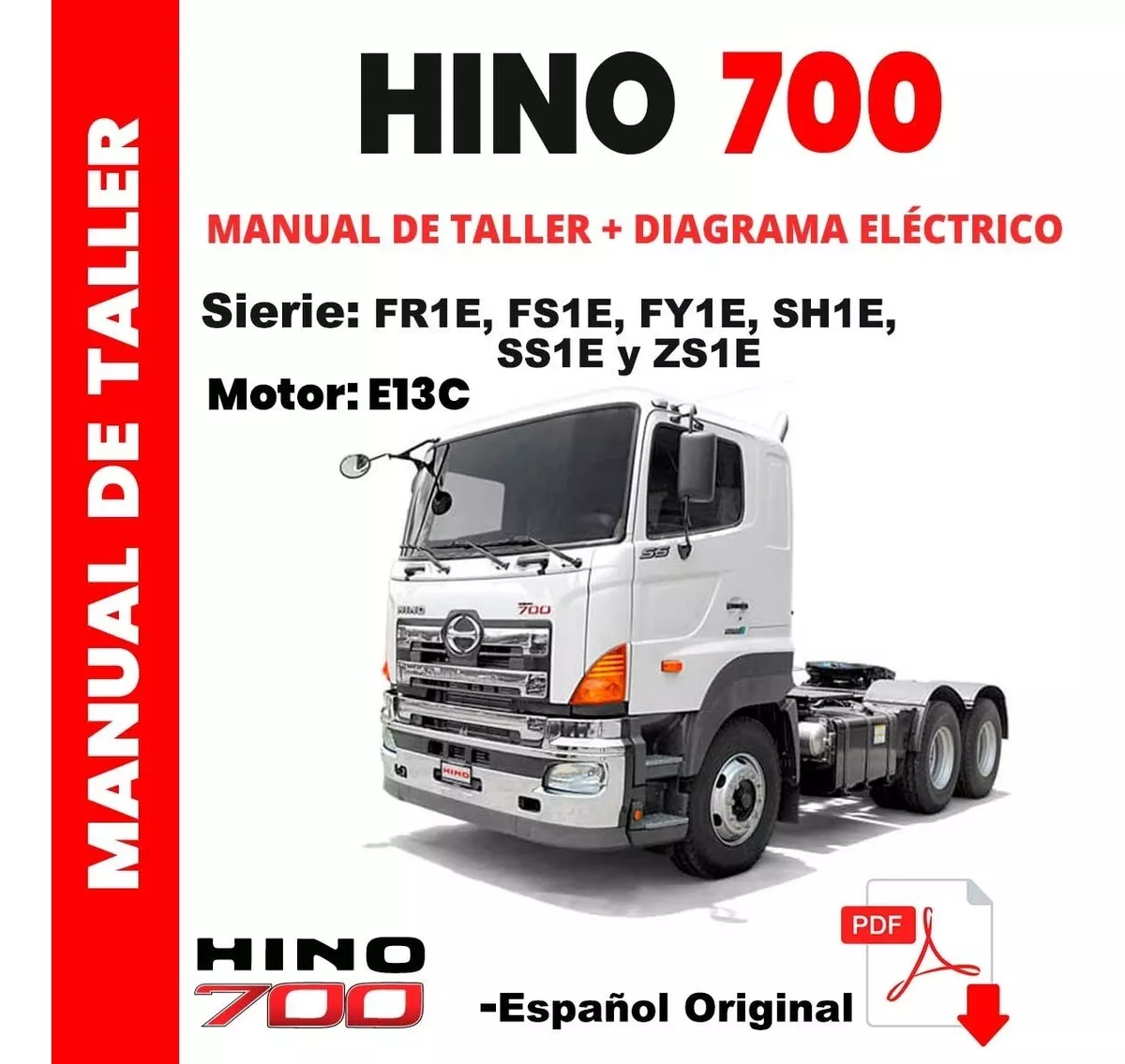 Manual De Taller Hino 700 Series E13c Diagramas Electricos - Data manuales
