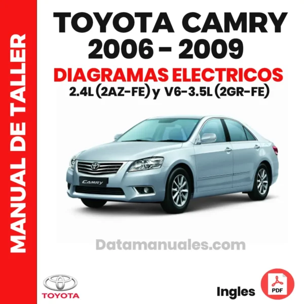 Diagramas Eléctricos TOYOTA CAMRY 2.4L (2AZ-FE) V6-3.5L (2GR-FE) 2006 2009