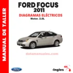 Diagramas Eléctricos Ford Focus SE 2.L 2011