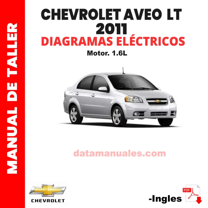 Diagramas eléctricos Chevrolet Aveo LT 2011