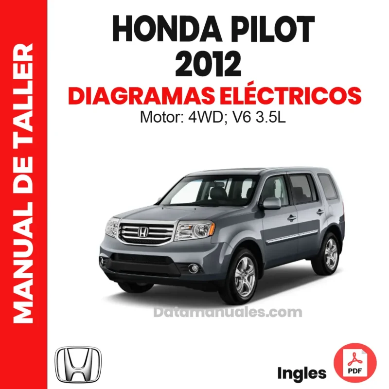 Diagramas Eléctricos Completo para Honda Pilot 4WD año 2012 Motor V6 3.5L