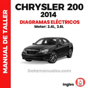 Descarga el Manual Completo de Diagramas Eléctricos para Chrysler 200 año 2014 – Versiones S, LX, Limited y Touring