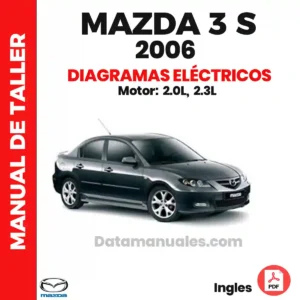 Diagramas Eléctricos Mazda 3S 2006 - 2.0L y 2.3L