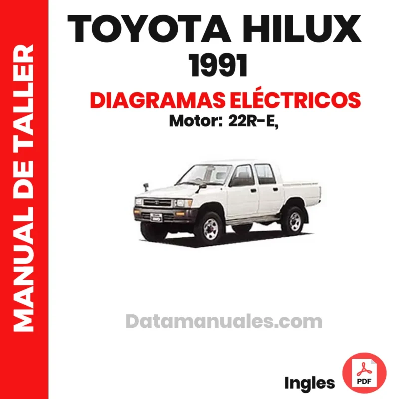 Diagramas eléctricos Toyota Hilux 22R-E 1991