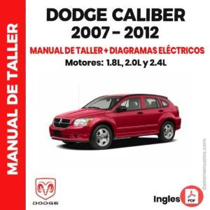 Manual de taller y Diagramas Dodge Caliber 2007 al 2012