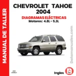 Diagramas Eléctricos Chevrolet TAHOE 2004 descargar