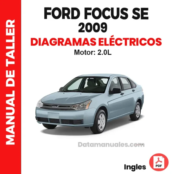Diagramas Eléctricos Ford Focus SE 2.0L 2009, descargar