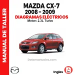 Diagramas Eléctricos Mazda CX-7 2008 2009 - 2.3L Turbo