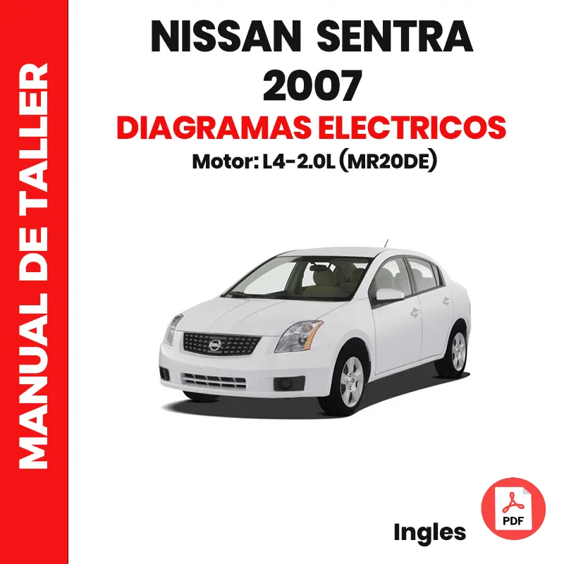 Diagramas Eléctricos Nissan Sentra 2.0L 2007 motor L4-2.0L (MR20DE)