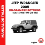 Diagramas de cableado eléctrico Jeep Wrangler 2009 – V6 3.8L (2WD y 4WD), archivo pdf
