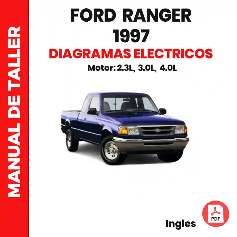 Diagramas eléctricos FORD ranger 1997 2.3L 3.0L 4.0L