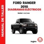 Ford Ranger 2010 – Diagramas Eléctricos | Motores 2.3L y 4.0L