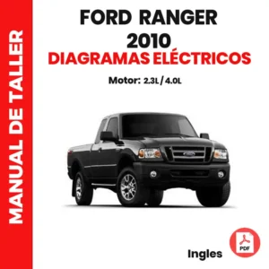 Ford Ranger 2010 – Diagramas Eléctricos | Motores 2.3L y 4.0L